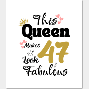 This Queen Makes 47 Look Fabulous 47Th Birthday Posters and Art